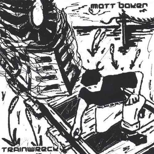 Cover for Matt Baker · Trainwreck (CD) (2004)