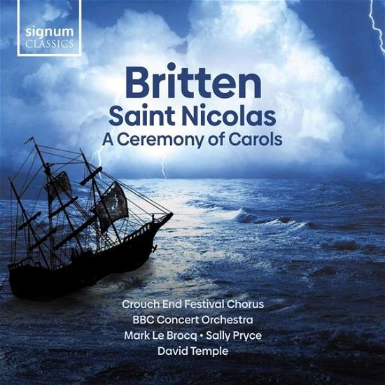 Cover for Crouch End Festival Chorus · Britten - Saint Nicolas &amp; A Ceremony Of Carols (CD) (2020)