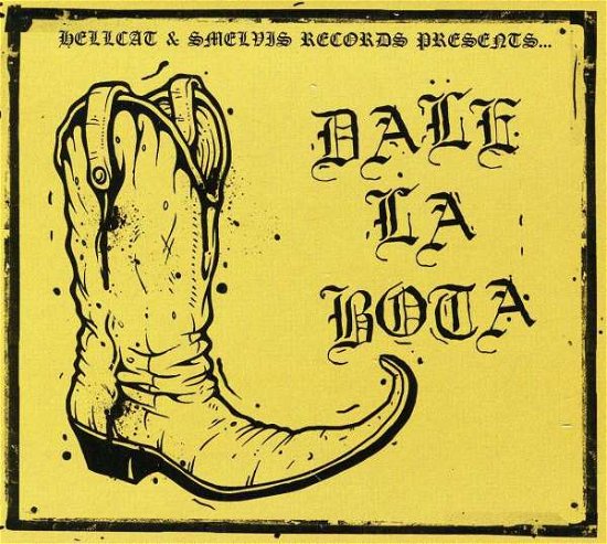 Cover for Dale La Bota (CD) [Digipak] (2013)