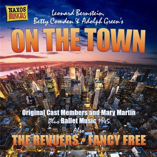 Bernsteinon The Town - Original Broadway Cast - Musik - NAXOS MUSICALS - 0636943288924 - 29. März 2010