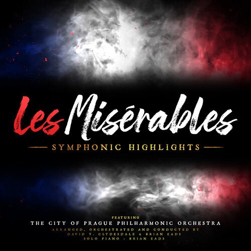 Cover for Eads,brian / Clydesdale,david T · Les Miserables: Symphonic Highlights (CD) (2020)