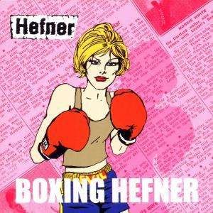 Cover for Hefner · Hefner - Boxing Hefner (CD) (2001)