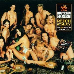 Cover for Die Toten Hosen · Reich &amp; Sexy (CD) (2001)