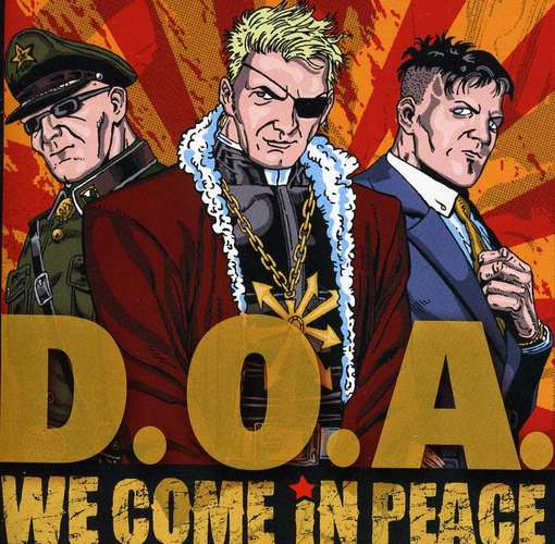 Cover for D.o.a. · We Come in Peace (CD) (2012)