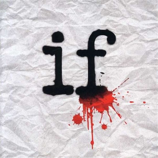 If - Mindless Self Indulgence - Musikk - THE END - 0654436009924 - 29. april 2008