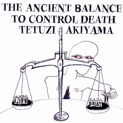 Cover for Tetuzi Akiyama · Ancient Battle To Control Death (CD) (2022)