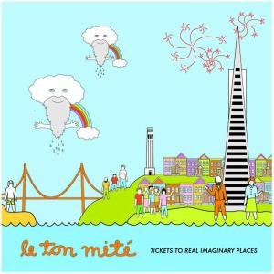 Cover for Le Ton Mite · Tickets To Imaginary (CD) [Digipak] (2019)