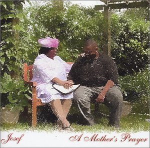 Cover for Josef · Mother's Prayer (CD) (2008)