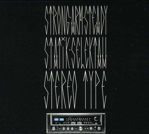 Cover for Strong Arm Steady &amp; Statik Selektah · Stereotype (CD) (2019)