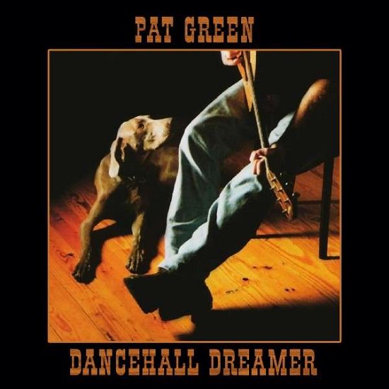 Cover for Pat Green · Dancehall Dreamer (CD) (2014)