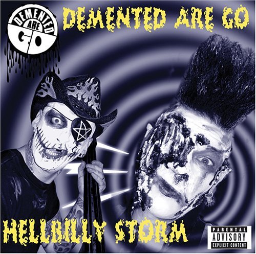 Hellbilly Storm - Demented Are Go - Musikk - Hepcat - 0670917111924 - 2. juli 2013