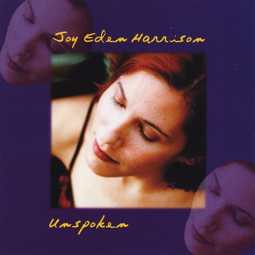 Unspoken - Joy Eden Harrison - Musik - CD Baby - 0672584687924 - 5 december 2000
