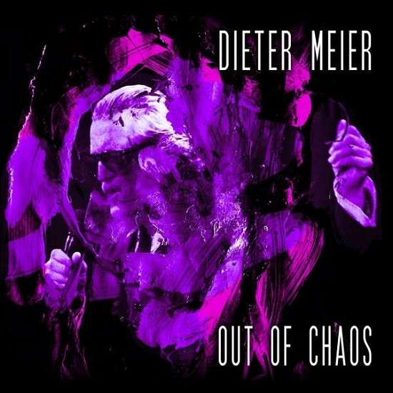 Cover for Dieter Meier · Out Of Chaos (CD) (2022)