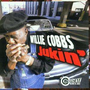 Cover for Cobbs Willie · Jukin' (CD) (2000)
