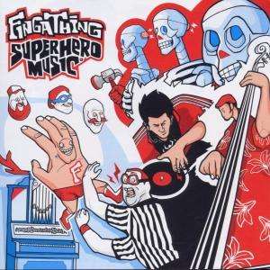 Superhero Music - Fingathing - Music - GRAND CENTRAL - 0682434103924 - July 12, 2002