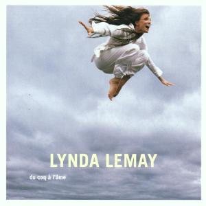 Cover for Lynda Lemay · Du Coq A L'ame (CD) (2023)