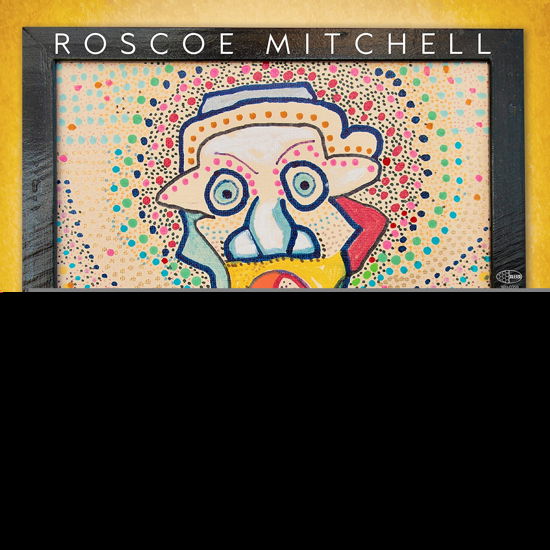 Dots / Pieces For Percussion And Woodwinds - Roscoe Mitchell - Musik - MVD - 0698873035924 - 1. oktober 2021