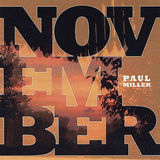 Cover for Paul Miller · November (CD) (2008)