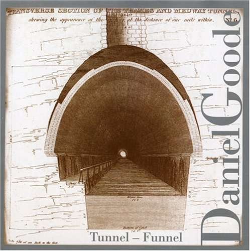 Cover for Daniel Goode · Tunnel-Funnel (CD) (1998)