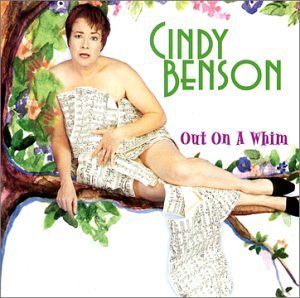 Out on a Whim - Cindy Benson - Musikk - LML MUSIC - 0711788012924 - 9. oktober 2001