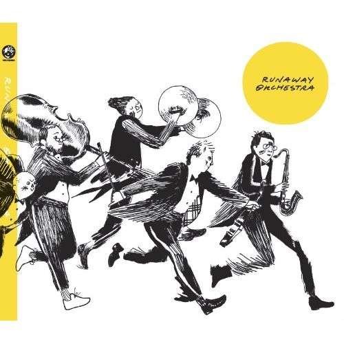 Runaway Orchestra - Runaway Orchestra - Music - MR.BONGO - 0711969125924 - 2014