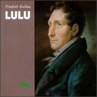 Cover for F. Kuhlau · Lulu (CD) (1999)