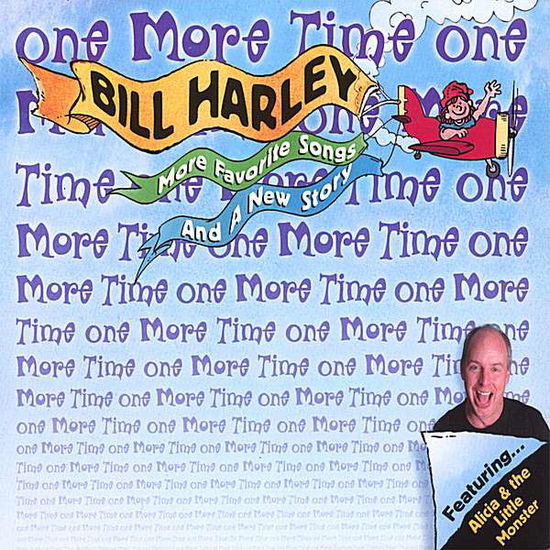 Cover for Bill Harley · One More Time One (CD) [Digipak] (2008)