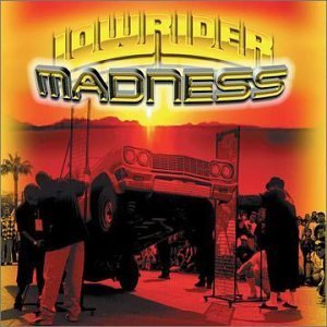 Cover for Lowrider Madness (CD) (1990)