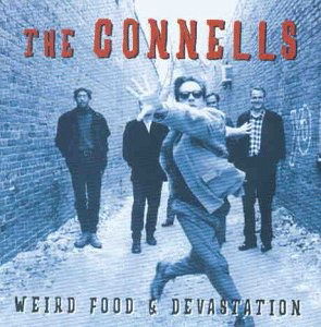 Cover for Connells · Connells-weird Food &amp; Devastation (CD) (1996)