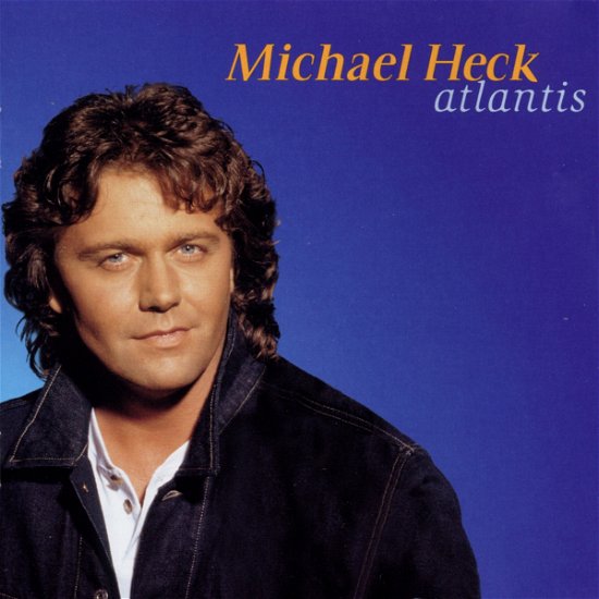 Atlantis - Michael Heck - Musik - INTER - 0724348465924 - 25. oktober 1999