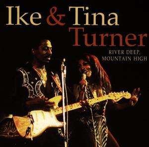 Cover for Ike &amp; Tina Turner · Ike &amp; Tina Turner - River Deep - Mountain High (CD)