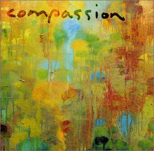 Compassion - Michell - Musik - ANGEL RECORDS - 0724355717924 - 1. oktober 2001