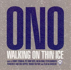 Walking on Thin Ice - Ono - Music - TWISTED - 0724358266924 - March 25, 2003