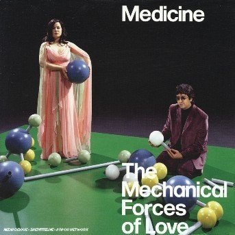 Cover for Medicine · Mechanical Forces of Love (CD) (2018)