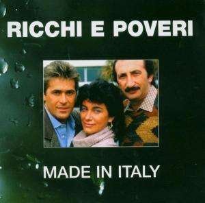 Cover for Ricchi E Poveri · Ricchi E Poveri - Made In Italy (CD) (2004)