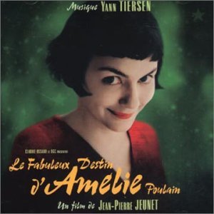 Amelie:Le Fabuleux Destin D'amelie Poulain - Yann Tiersen - Musik - EMI - 0724381022924 - 19. april 2001