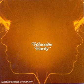 Cover for Francoise Hardy · Et Si Je M'en Vais Avant Toi (CD) (1995)