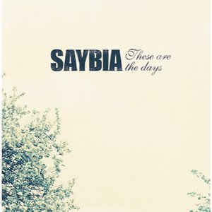 Cover for Saybia · These Are The Days -Jewel (CD) (2004)