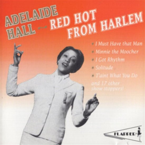 Cover for Adelaide Hall · Red Hot From Harlem (CD) (1996)