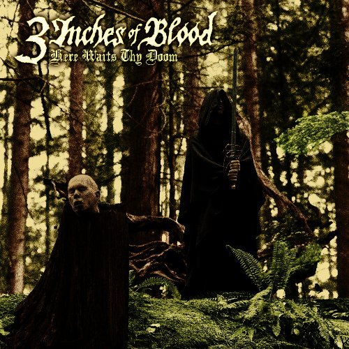 Cover for 3 Inches of Blood · Here Waits Thy Doom (CD) (2009)