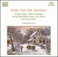 Cover for Eaken Piano Trio · Home for the Holidays (CD) (1998)