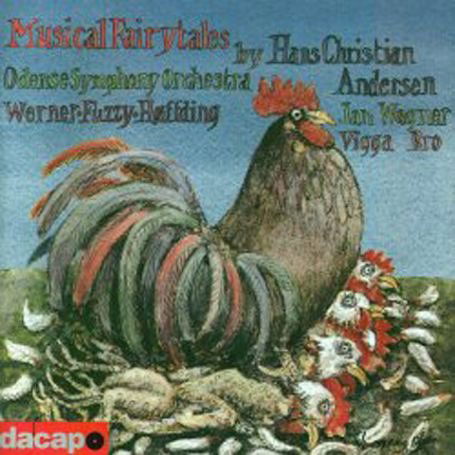 Cover for Werner / Fuzzy / Odense Sym Orch / Wagner / Bro · Musical Fairytales (CD) (1999)