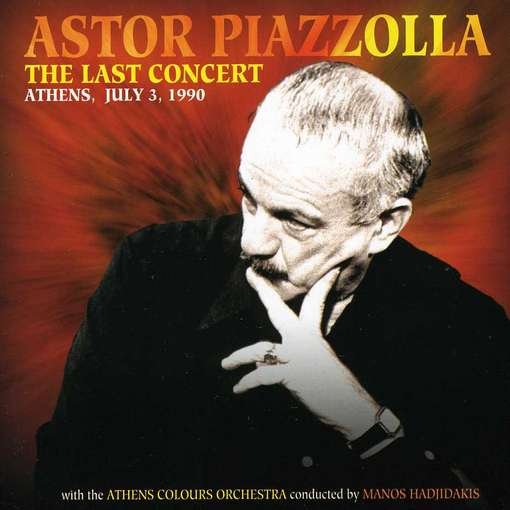 Last Concert - Astor Piazzolla - Music - MILAN - 0731383657924 - June 30, 1990