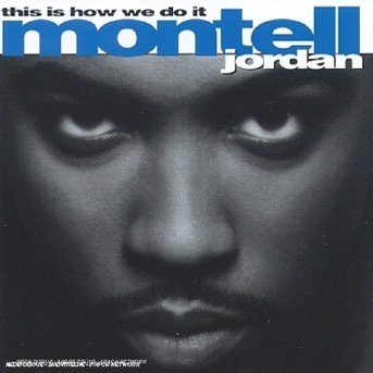 Cover for Montell Jordan · This Is How We Do It (CD)