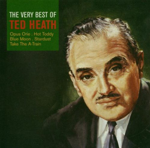 Cover for Ted Heath - the Best of (CD) (1901)