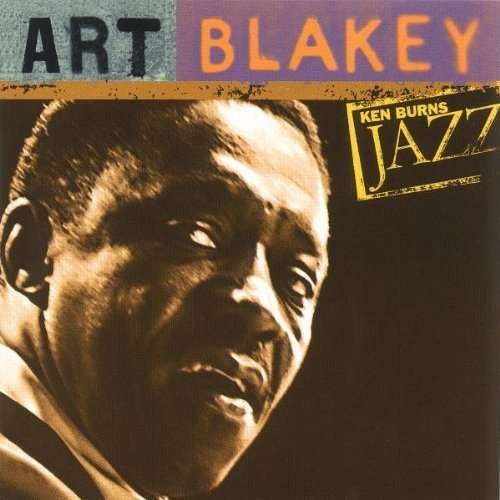 Cover for Art Blakey · Ken Burns Jazz Collection (CD) (2003)