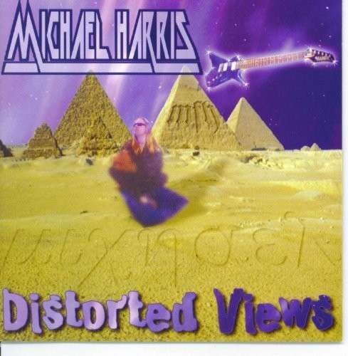 Cover for Michael Harris · Distorted Views (CD) (2003)