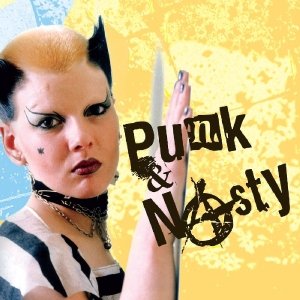 Cover for Punk &amp; Nasty (CD) (1990)