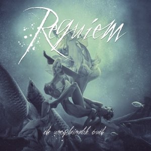 Cover for Requiem · The Unexplainable Truth (CD) (2014)