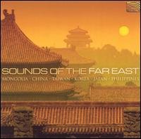 Cover for Sounds of the Far East / Various (CD) (2003)